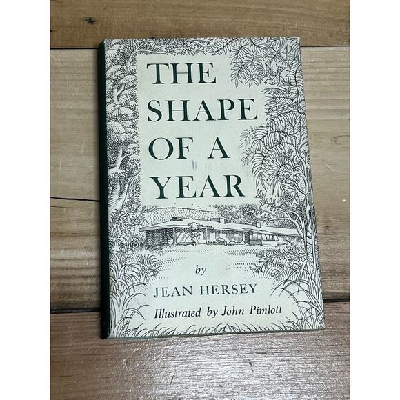 Vintage The Shape of a year by Jean Hersey nook novel. Hard cover, dust jacket. - Picture 1 of 5